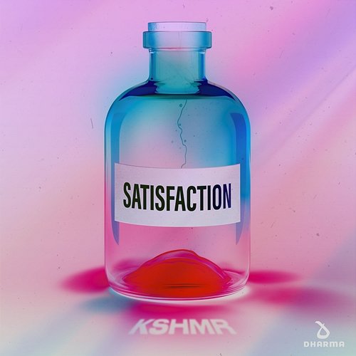 Satisfaction KSHMR