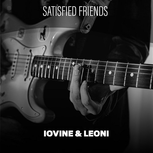 Satisfied Friends Iovine & Leoni