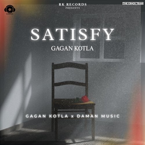 Satisfy Gagan Kotla, Daman Music