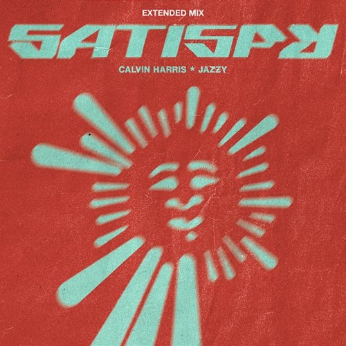 Satisfy Jazzy, Calvin Harris