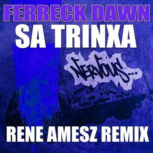 SaTrinxa Ferreck Dawn