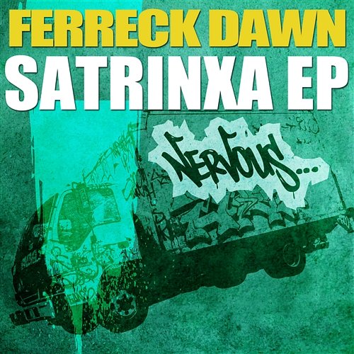 SaTrinxa EP Ferreck Dawn