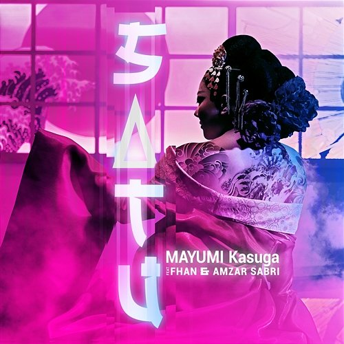 Satu Fhan, Mayumi Kasuga feat. Amzar Sabri