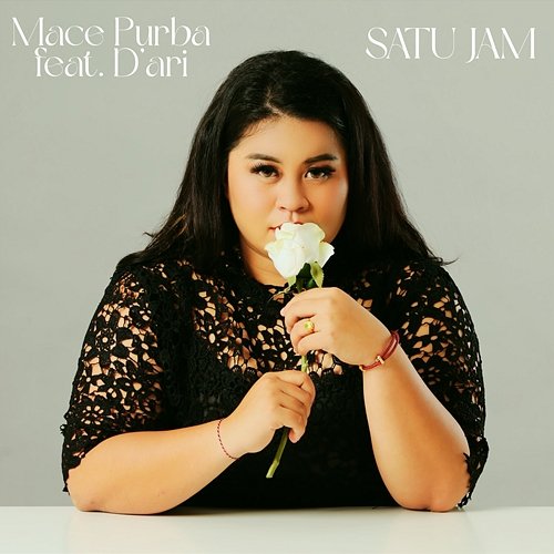 Satu Jam Mace Purba feat. D'Ari