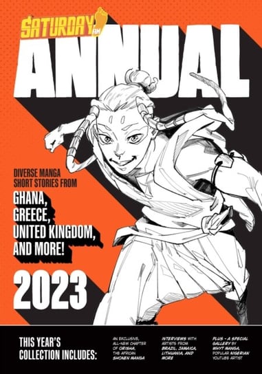 Saturday AM Annual 2023: A Celebration of Original Diverse Manga-Inspired Short Stories from Around the World Saturday AM
