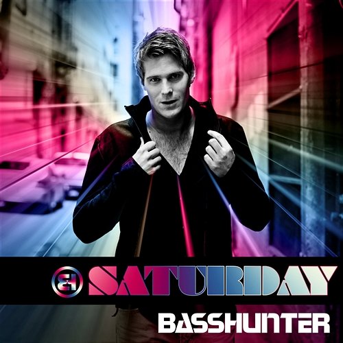 Saturday Basshunter