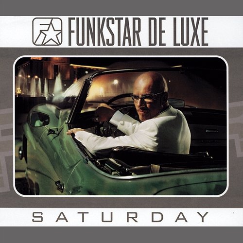 Saturday Funkstar De Luxe
