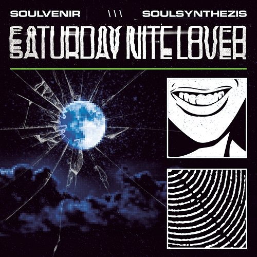 Saturday Nite Lover Soulvenir