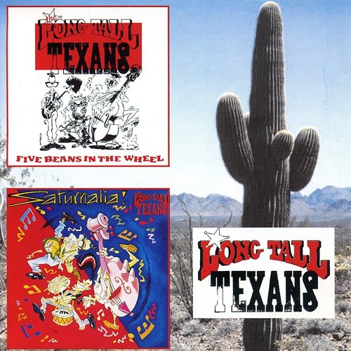 Saturnalia / 5 Beans In The Wheel The Long Tall Texans