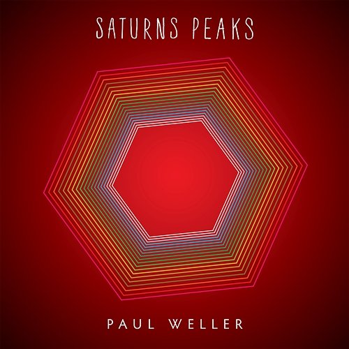 Saturns Peaks Paul Weller