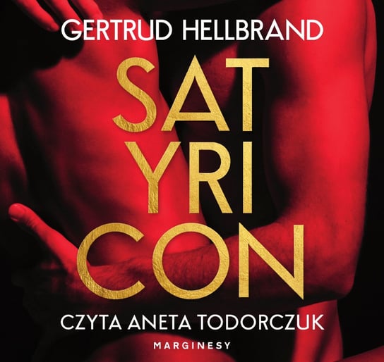 Satyricon - audiobook Hellbrand Gertrud