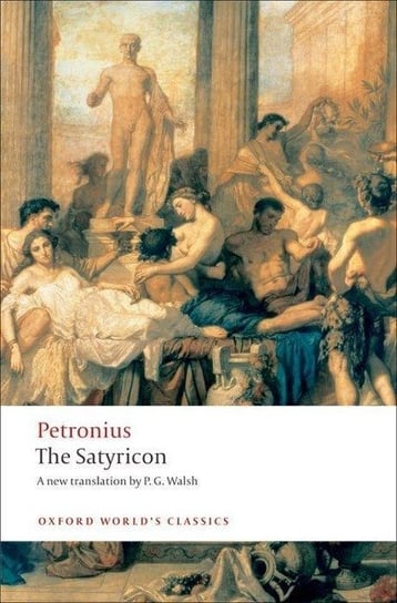 Satyricon Petronius Petronius