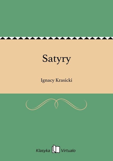 Satyry Krasicki Ignacy