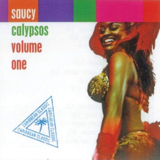 Saucy Calypsos Various Artists
