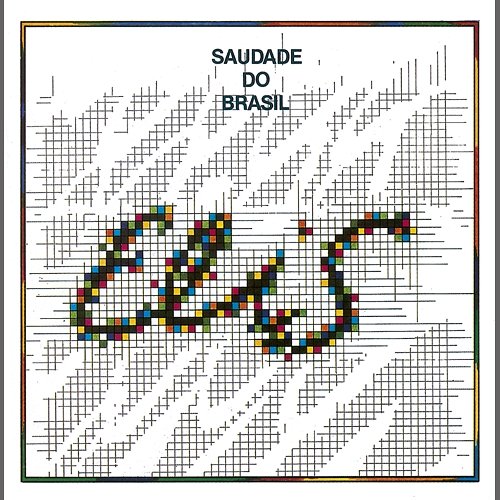 Saudade do Brasil Elis Regina