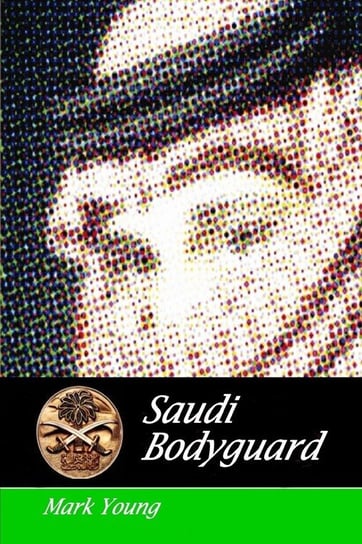 Saudi Bodyguard Young Mark