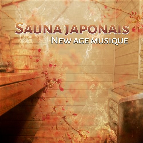 Sauna japonais: New age musique pour la relaxation totale, Shiatsu massage, Spa asiatique, Sons de la nature - Zen jardin, Oiseaux, L'eau Oasis de Musique Zen Spa