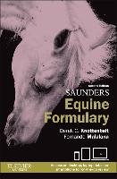 Saunders Equine Formulary Knottenbelt Derek C., Malalana Fernando