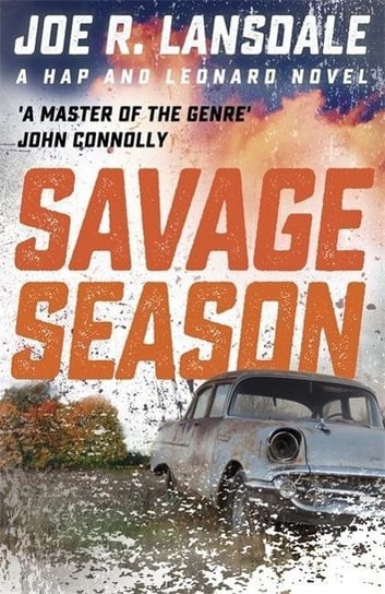 Savage Season: Hap and Leonard Book 1 Lansdale Joe R.