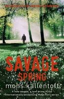 Savage Spring Kallentoft Mons