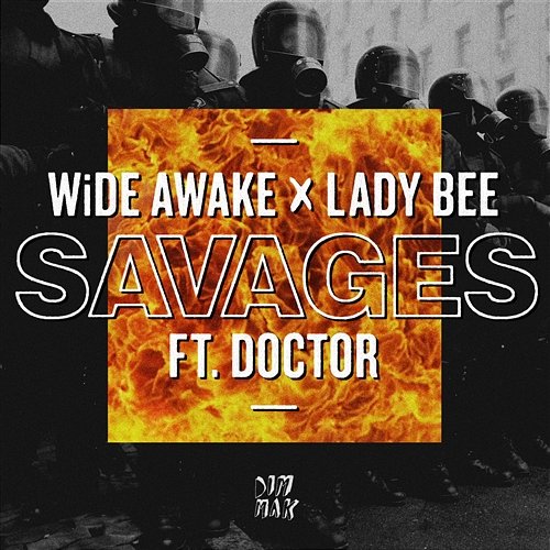 Savages WiDE AWAKE & Lady Bee