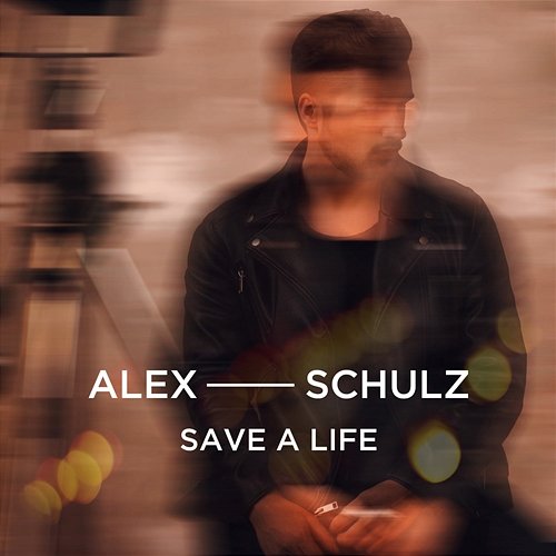 Save A Life Alex Schulz