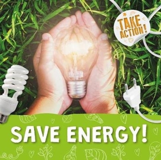 Save Energy! Kirsty Holmes