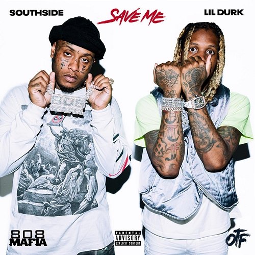 Save Me Southside feat. Lil Durk