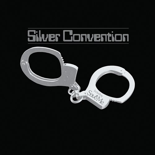 Save Me Silver Convention