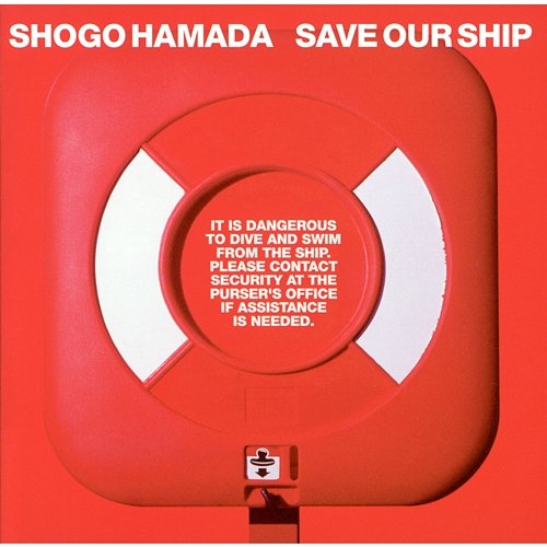 SAVE OUR SHIP Shogo Hamada