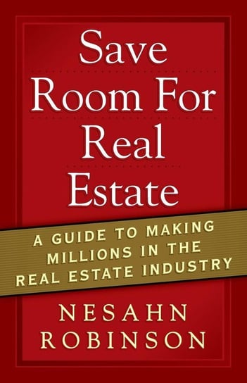 Save Room For Real Estate Robinson Nesahn