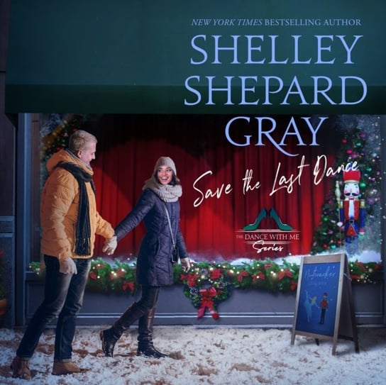 Save the Last Dance Gray Shelley Shepard