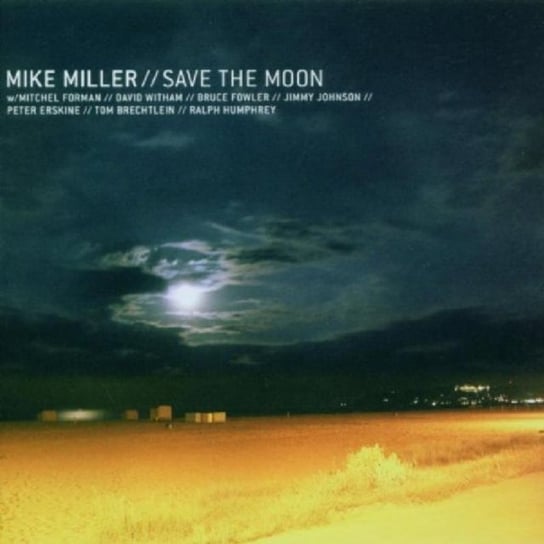 Save the Moon Miller Mike