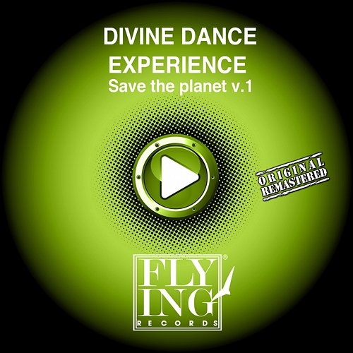 Save the Planet, Vol. 1 Divine Dance Experience