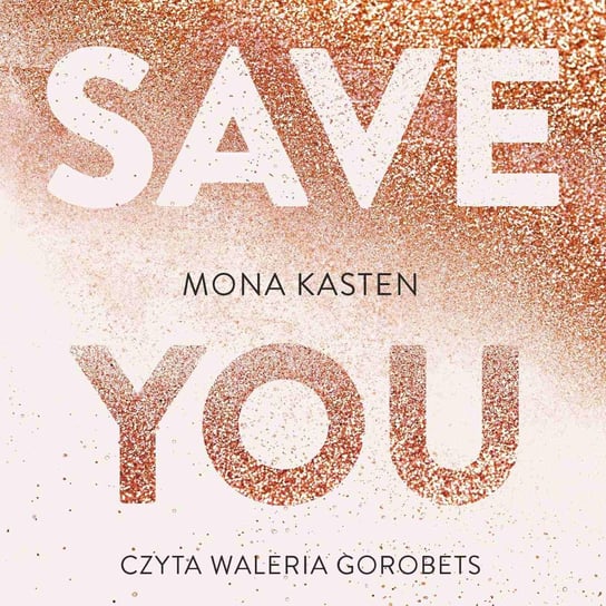 Save you - audiobook Kasten Mona