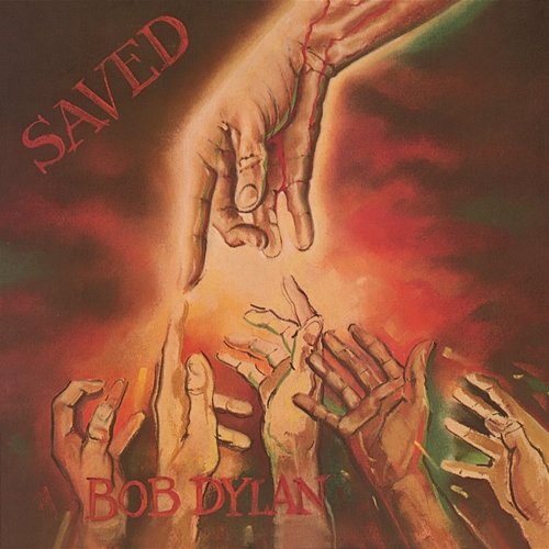 Saved Bob Dylan