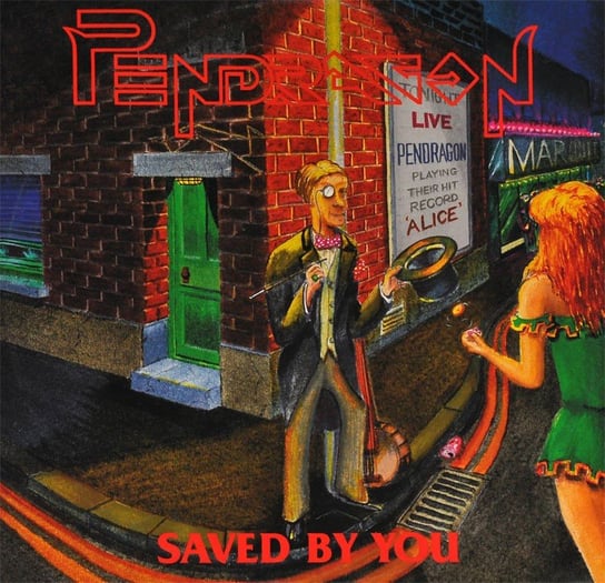 Saved By You (7" Single) Pendragon