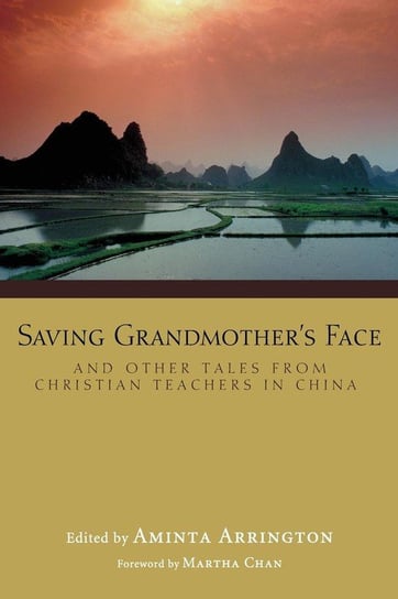 Saving Grandmother's Face Wipf And Stock Publishers
