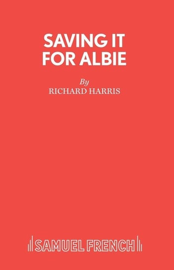 Saving it for Albie Harris Richard