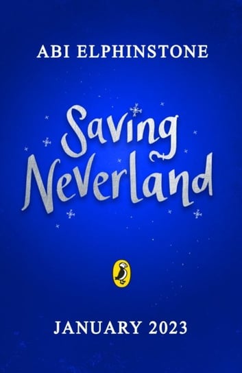 Saving Neverland Elphinstone Abi