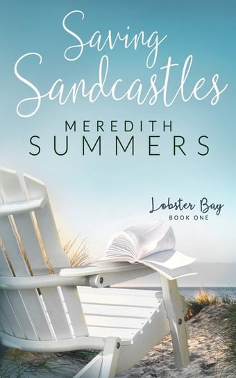 Saving Sandcastles Meredith Summers