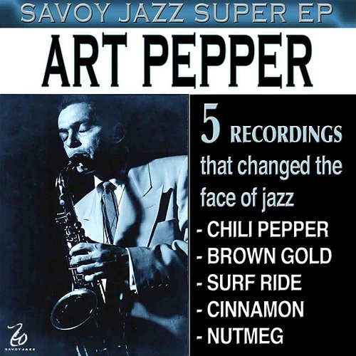 Savoy Jazz Super EP: Art Pepper Art Pepper