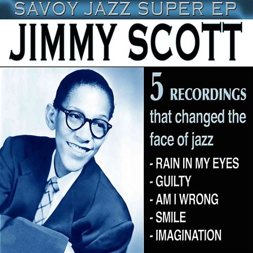 Savoy Jazz Super EP: Jimmy Scott Jimmy Scott