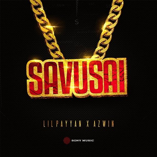 SAVUSAI AZWIN, Lil PAYYAN