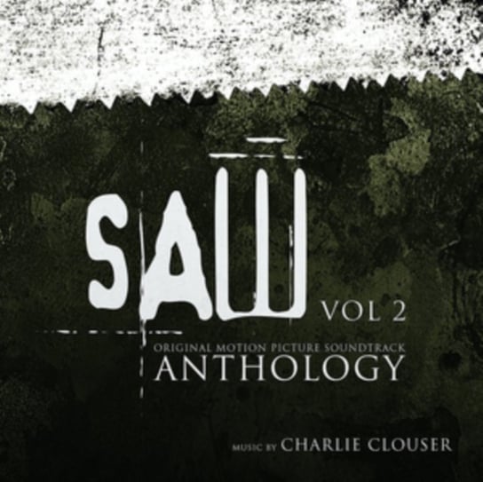 Saw Anthology. Volume 2 Clouser Charlie