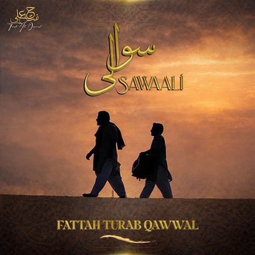 Sawaali Fattah Turab Qawwal