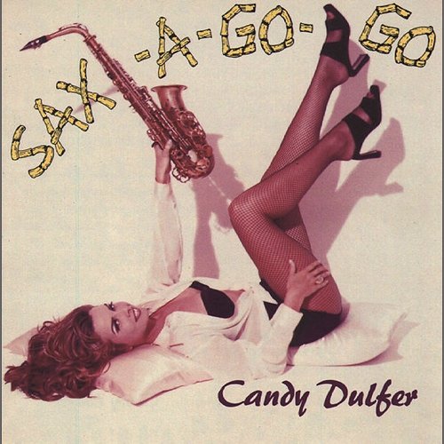 Sax-A-Go-Go Candy Dulfer