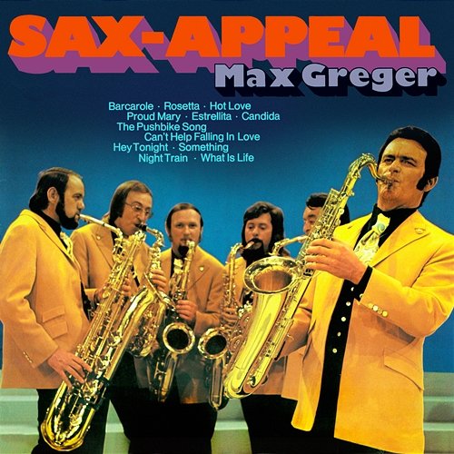 Sax-Appeal Max Greger