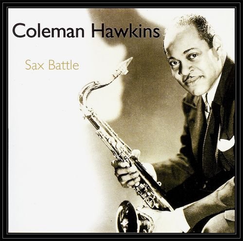 Sax Battle Hawkins Coleman