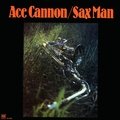 Sax Man Ace Cannon